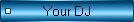 http://neonmoon.biz/Yourdj.html